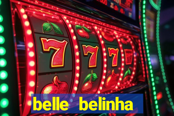 belle belinha vazados telegram